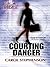 Courting Danger (Courting, #1)