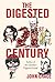 The Digested Twenty-first Century