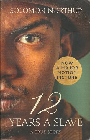 Twelve Years a Slave: A True Story (Collins Classics)