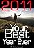 2011: Your Best Year Ever