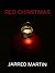 Red Christmas: A Holiday Horror