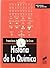 Historia de la Química. De Lavoisier a Pauling (Biblioteca de químicas nº 14) (Spanish Edition)