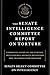 The Senate Intelligence Committee Report on Torture: Committee Study of the Central Intelligence Agency's Detention and InterrogationProgram