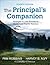 The Principal′s Companion: Strategies to Lead Schools for Student and Teacher Success