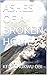 Ashes of a Broken Home