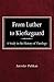 From Luther to Kierkegaard by Jaroslav Pelikan