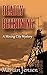 Deadly Reckoning (Mining City Mysteries Book 1)