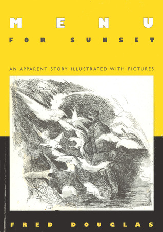 Menu for Sunset: An Apparent Story Illustrated with Pictures (Paperback)