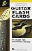 Essential Elements Guitar Flash Cards | 96 Cards for Beginner Guitarists | Music Symbols, Notes, Chords, Scales, and Theory | Hal Leonard Learning Tool for Self-Study and Guitar Teachers