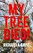My Tree Died
