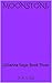 Moonstone: Lillianna Saga: Book Three
