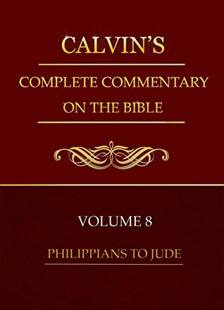 Philippians-Jude, Volume 8 of 8