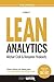 Lean Analytics: Cómo utilizar los datos para crear más rápido una startup mejor (Spanish Edition)