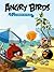 Angry Birds - Tome 2 - Le paradis des Piggies (French Edition)