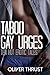 Taboo Gay Urges by Oliver Thrust