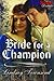 Bride for a Champion (BookStrand Publishing Mainstream)