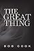 The Great Thing
