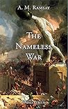 The Nameless War