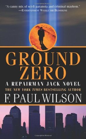 Ground Zero (Repairman Jack, #13)