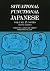 Situational Functional Japanese Volume 2 by Tsukuba Language Group