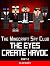 The Eyes Create Havoc: Unofficial Minecraft Story (The Minecraft Spy Club Book 2)