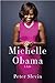 Michelle Obama: A Life
