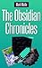The Obsidian Chronicles Trilogy
