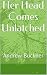 Her Head Comes Unlatched: A...
