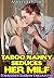 Taboo Nanny Seduces Her MIL...