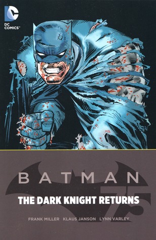 Batman: The Dark Knight Returns