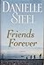 Friends Forever by Danielle Steel
