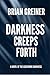 Darkness Creeps Forth (The Ascending Darkness, #1)