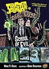 School of Evil: B...
