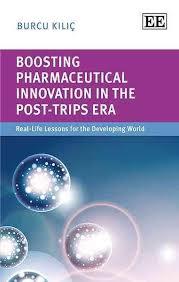 Boosting Pharmaceutical Innovation in the Post-TRIPS Era (Hardcover)