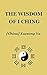 The Wisdom of I Ching