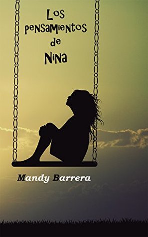 Portada de Los pensamientos de Nina, de Mandy Barrera