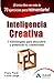 INTELIGENCIA CREATIVA (Spanish Edition)