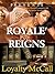 Royalè Reigns