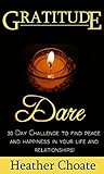 Gratitude Dare by Heather Choate