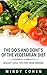 The Do's And Don'ts Of The Vegetarian Diet:Weight Loss Tips For Vegetarians