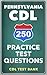 250 Pennsylvania CDL Practi...