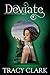 Deviate (Light Key Trilogy Book 2)