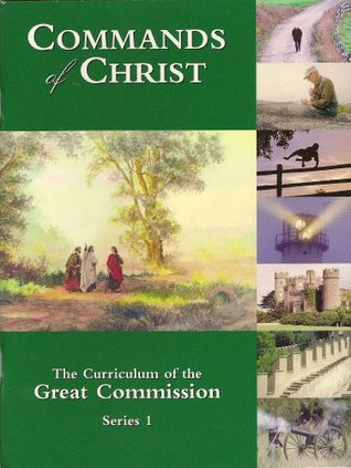 Commands of Christ (Paperback)