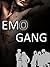 Emo Gang