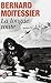 La Longue Route by Bernard Moitessier