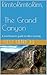 Rim to Rim to Rim, The Grand Canyon: A non Runners guide to Ultra running