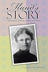 Maud's Story: With entire sections in her own words