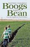 Boogs and Bean by Britney Hawkins