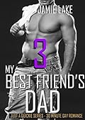My Best Friend's Dad 3