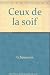 CEUX DE LA SOIF